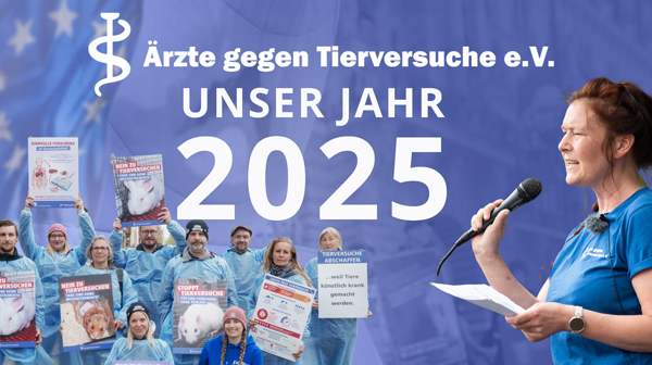 Ärzte gegen Tierversuche e.V. - Rückblick auf das Jahr 2025 (weiter zu YouTube.com)